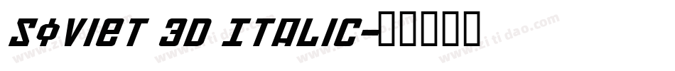 Soviet 3D Italic字体转换